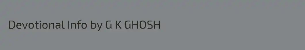  Devotional Info by G K GHOSH 